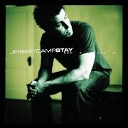 Le texte musical I STILL BELIEVE de JEREMY CAMP est également présent dans l'album Stay (2002)