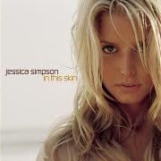 Le texte musical WITH YOU de JESSICA SIMPSON est également présent dans l'album In this skin (2003)