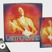 Le texte musical VOODOO CHILD (SLIGHT RETURN) de JIMI HENDRIX est également présent dans l'album Winterland (2011)
