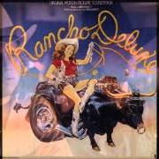 Le texte musical RANCHO DELUXE de JIMMY BUFFETT est également présent dans l'album Rancho deluxe (1975)