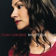 Le texte musical ANGEL FACE de JOAN OSBORNE est également présent dans l'album Righteous love (2000)