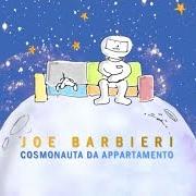 Le texte musical FACENDO I CONTI de JOE BARBIERI est également présent dans l'album Cosmonauta da appartamento (2015)