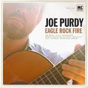 Le texte musical GOOD GAL AWAY de JOE PURDY est également présent dans l'album Eagle rock fire (2014)