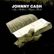 Le texte musical WHERE WE'LL NEVER GROW OLD de JOHNNY CASH est également présent dans l'album My mother's hymn book (2004)