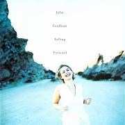 Le texte musical PORCELAIN de JULIA FORDHAM est également présent dans l'album Julia fordham collection (1999)