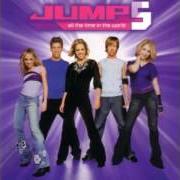 Le texte musical PUT ME IN THE PICTURE de JUMP 5 est également présent dans l'album All the time in the world (2002)
