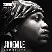 Le texte musical SETS GO UP de JUVENILE est également présent dans l'album Reality check (2006)