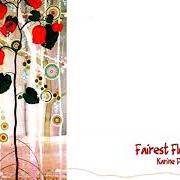 Le texte musical DOWIE DENS OF YARROW de KARINE POLWART est également présent dans l'album Fairest floo'er (2007)