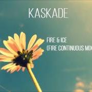 Le texte musical WASTE LOVE de KASKADE est également présent dans l'album Fire & ice (2011)