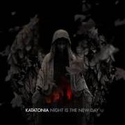 Le texte musical INHERITANCE de KATATONIA est également présent dans l'album Night is the new day (2009)