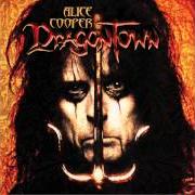 Le texte musical DEEPER de ALICE COOPER est également présent dans l'album Dragon town (2001)