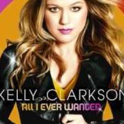 Le texte musical MY LIFE WOULD SUCK WITHOUT YOU de KELLY CLARKSON est également présent dans l'album All i ever wanted (2009)