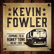 Le texte musical TEXAS FOREVER de KEVIN FOWLER est également présent dans l'album Coming to a honky tonk near you (2016)