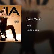 Le texte musical MY SWAG de KHIA est également présent dans l'album Nasti muzik (2008)