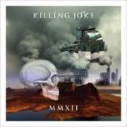 Le texte musical POLE SHIFT de KILLING JOKE est également présent dans l'album Mmxii (2012)