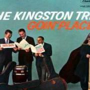 Le texte musical BILLY GOAT HILL de THE KINGSTON TRIO est également présent dans l'album Goin' places (1961)