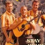 Le texte musical THREE SONG de THE KINGSTON TRIO est également présent dans l'album Stay awhile (1965)