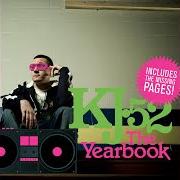 Le texte musical PUSH UP REMIX de KJ-52 est également présent dans l'album The yearbook: includes the missing pages! (2008)