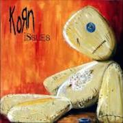 Le texte musical NO WAY de KORN est également présent dans l'album Issues (1999)