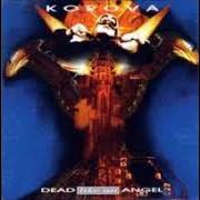 Le texte musical OUR REALITY DISSOLVES de KOROVA est également présent dans l'album Dead like an angel (1998)