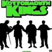 Le texte musical KILL THE PAIN de KOTTONMOUTH KINGS est également présent dans l'album Long live the kings (2010)