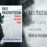 Le texte musical THE CAPTIVE de KRIS KRISTOFFERSON est également présent dans l'album Broken freedom song: live from san francisco (2003)