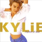 Le texte musical WHAT DO I HAVE TO DO de KYLIE MINOGUE est également présent dans l'album Rhythm of love (1990)