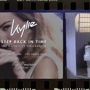 Le texte musical WHAT KIND OF FOOL? (HEARD ALL THAT BEFORE) de KYLIE MINOGUE est également présent dans l'album Step back in time: the definitive collection (2019)
