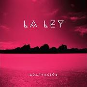 Le texte musical SOUL CHAUFFEUR de LA LEY est également présent dans l'album Adaptación (2016)