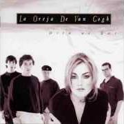 Le texte musical PESADILLA de LA OREJA DE VAN GOGH est également présent dans l'album Dile al sol (1998)