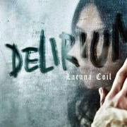 Le texte musical THE HOUSE OF SHAME de LACUNA COIL est également présent dans l'album Delirium (2016)