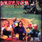 Le texte musical MY JSME ?�ASTNÝ de ALKEHOL est également présent dans l'album Metla lidstva (1999)