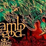Le texte musical LAID TO REST de LAMB OF GOD est également présent dans l'album Ashes of the wake (2004)