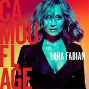 Le texte musical WE ARE THE STORM de LARA FABIAN est également présent dans l'album Camouflage (2017)