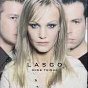 Le texte musical ALONE (IAN VAN DAHL REMIX) de LASGO est également présent dans l'album Some things (2001)