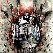 Le texte musical SONGS FOR THE DAMNED de ALL SHALL PERISH est également présent dans l'album Awaken the dreamers (2008)