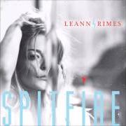 Le texte musical GASOLINE AND MATCHES de LEANN RIMES est également présent dans l'album Spitfire (2013)