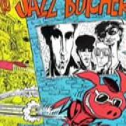 Jazz Butcher