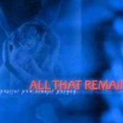Le texte musical ONE BELIEF de ALL THAT REMAINS est également présent dans l'album Behind silence and solitude (2002)