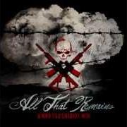 Le texte musical WHAT IF I WAS NOTHING? de ALL THAT REMAINS est également présent dans l'album A war you cannot win (2012)