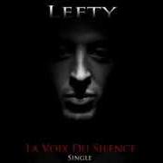 Le texte musical LA VOIX DU SILENCE de LEFTY est également présent dans l'album La voix du silence (2012)