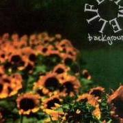 Le texte musical BACKGROUND de LIFETIME est également présent dans l'album Background (1993)