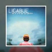 Le texte musical A CHE ORA E' LA FINE DEL MONDO de LIGABUE est également présent dans l'album Su e giù da un palco (cd 1) (1997)