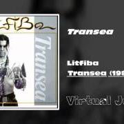 Le texte musical ONDA ARABA de LITFIBA est également présent dans l'album Transea (1984)