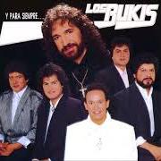 Le texte musical MI POBRE CORAZÓN de LOS BUKIS est également présent dans l'album Y para siempre (1989)