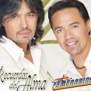 Le texte musical ME CAISTE DAL CIELO de LOS TEMERARIOS est également présent dans l'album Recuerdos del alma (2007)