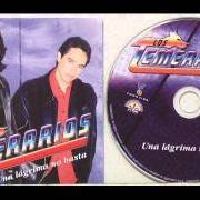 Le texte musical SE QUE TE AMO de LOS TEMERARIOS est également présent dans l'album Una lagrima no basta (2002)