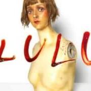 Le texte musical DRAGON de LOU REED est également présent dans l'album Lulu (2011)