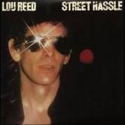 Le texte musical GIMMIE SOME GOOD TIMES de LOU REED est également présent dans l'album Street hassle (1978)