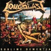 Le texte musical PRESUMPTION de LOUDBLAST est également présent dans l'album Sublime dementia (1993)